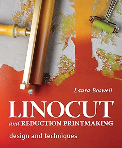 Linocut and Reduction Printmaking – Design and techniques