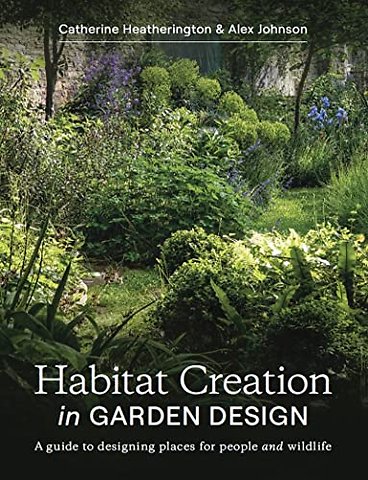 Habitat Creation in Garden Design