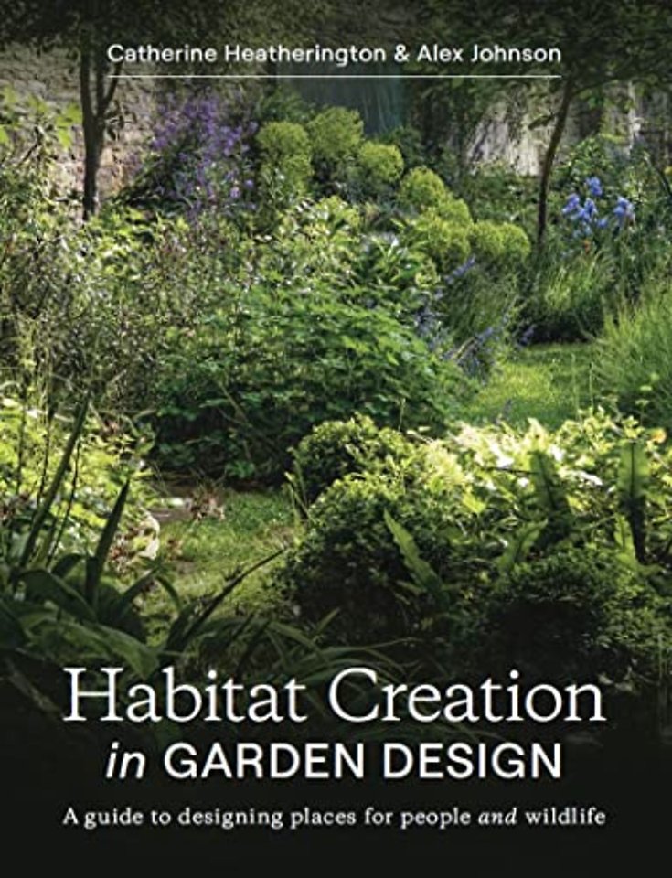 Habitat Creation in Garden Design