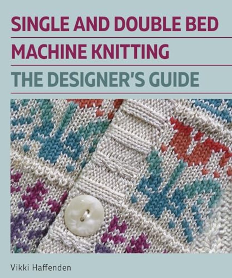 Single and Double Bed Machine Knitting
