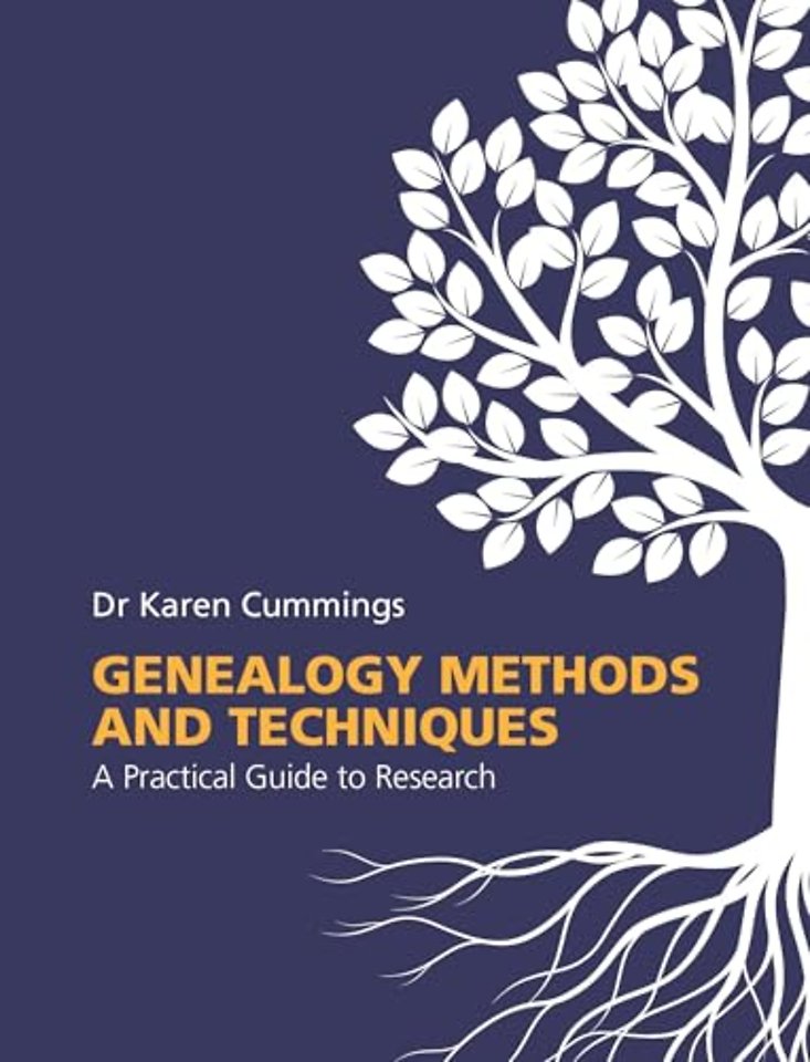 Genealogy Methods and Techniques – A Practical Guide to Research