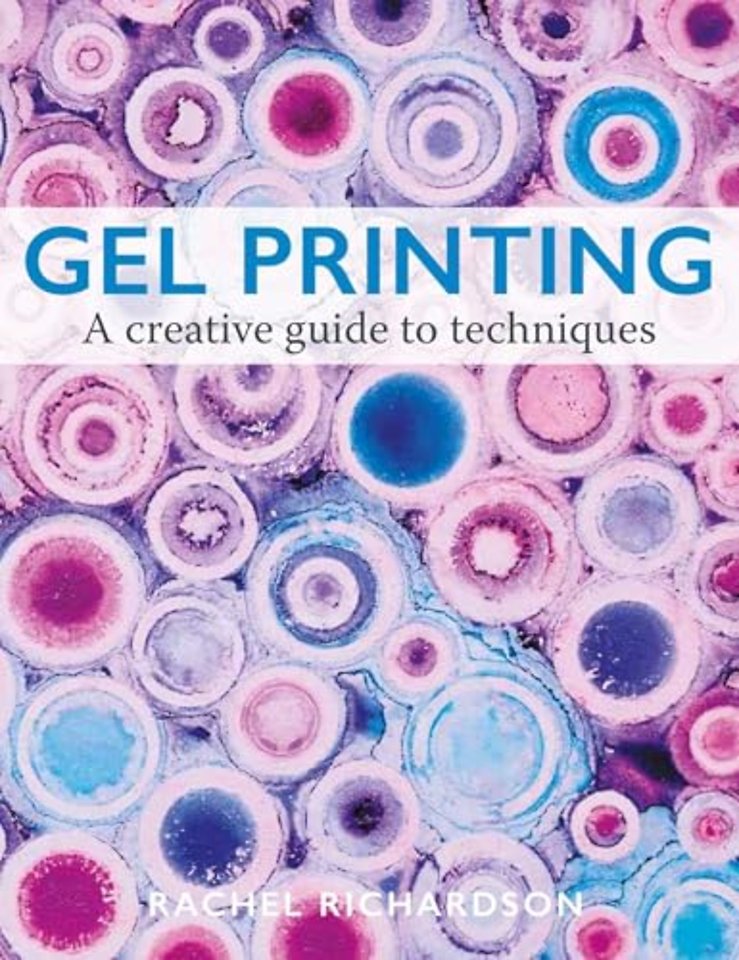Gel Printing – A Creative Guide to Techniques