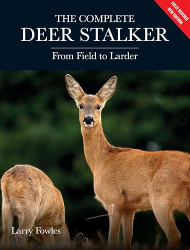 Complete Deer Stalker – From Field to Larder