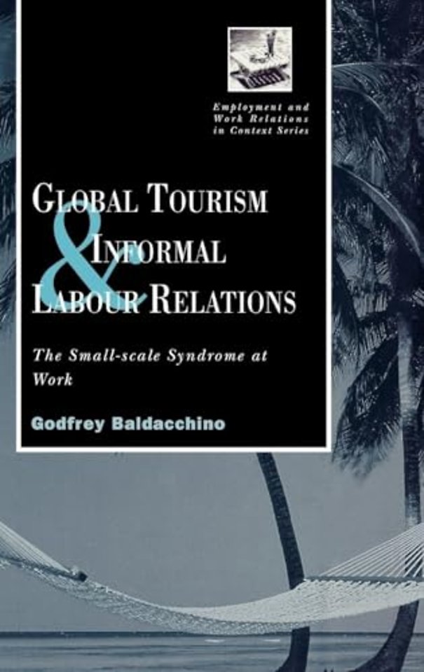 Global Tourism and Informal Labour Relations