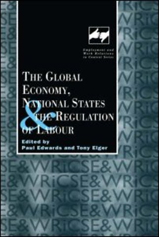 Global Economy, National States and the Regulation of Labour