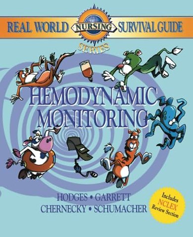 Real World Nursing Survival Guide: Hemodynamic Monitoring
