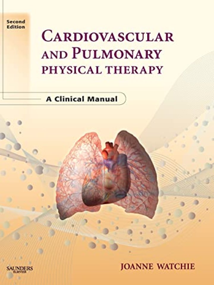 Cardiovascular and Pulmonary Physical Therapy