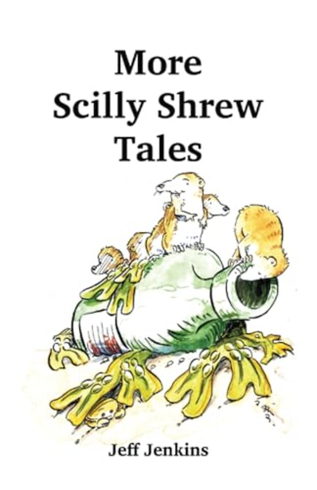 More Scilly Shrew Tales