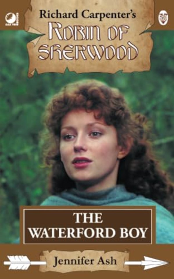 Robin of Sherwood - The Waterford Boy