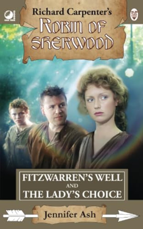 Robin of Sherwood - Fitzwarren's Well & The Lady's Choice