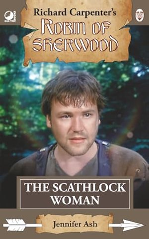 Robin of Sherwood - The Scathlock Woman