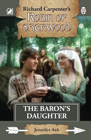 Robin of Sherwood - The Baron's Daughter