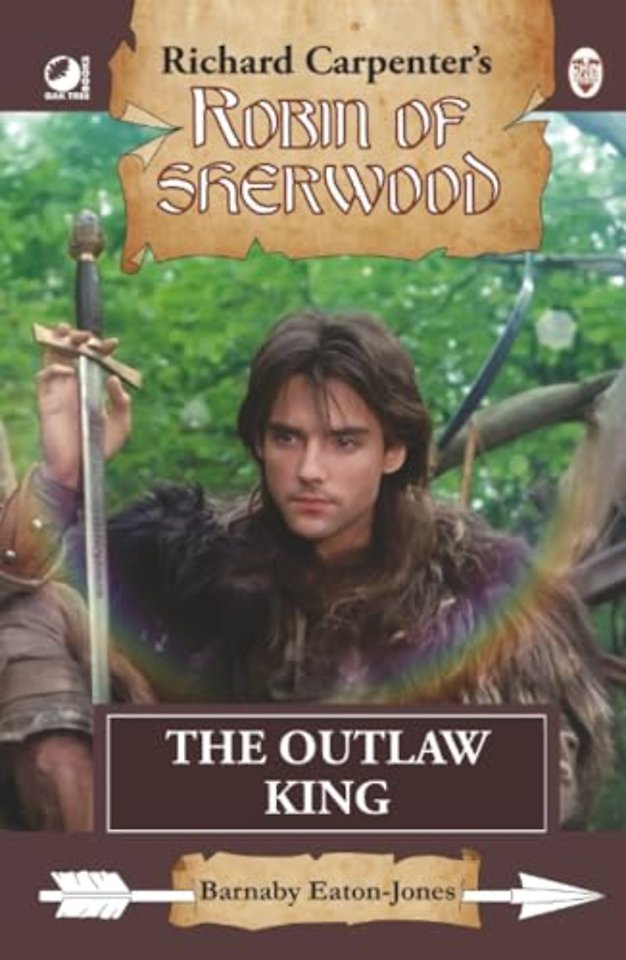 Robin of Sherwood - The Outlaw King
