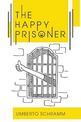 The Happy Prisoner