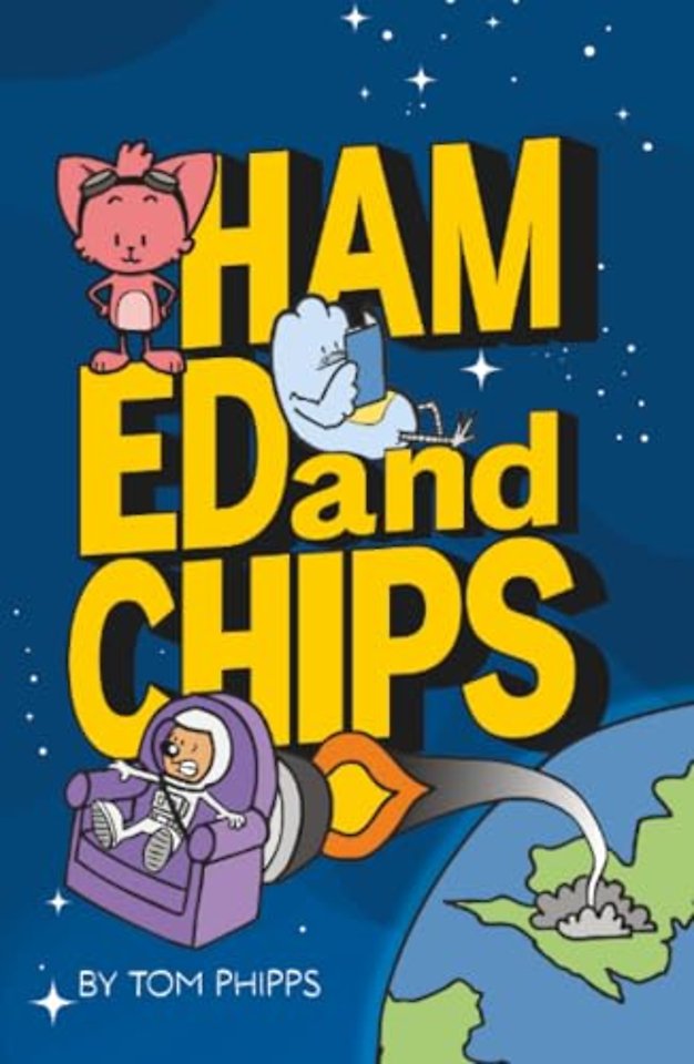 Ham, Ed and Chips