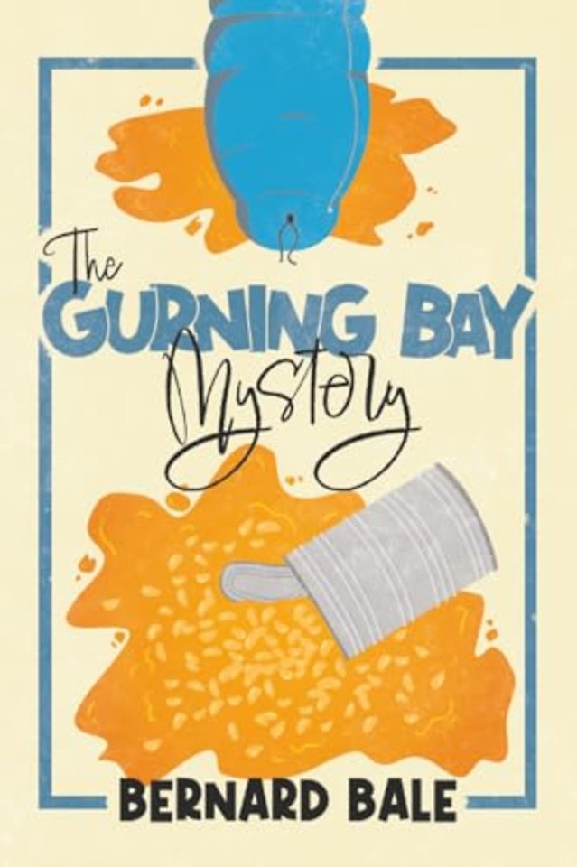 The Gurning Bay Mystery