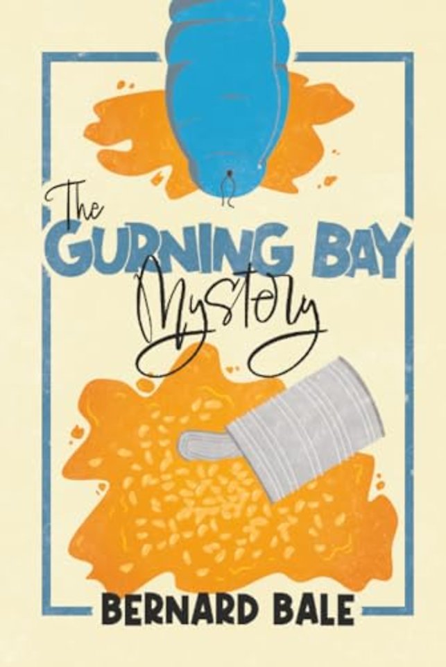 The Gurning Bay Mystery
