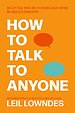 How to talk to anyone How to talk to anyone
