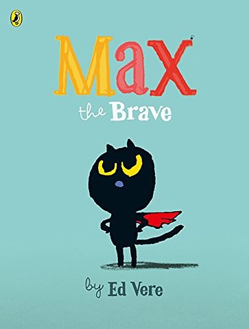 Max the Brave