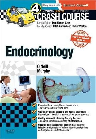 Crash Course Endocrinology: Updated Print + E-book Edition