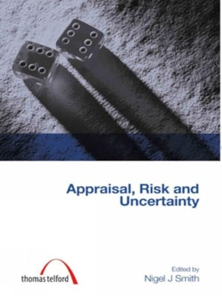 Appraisal, Risk and Uncertainty