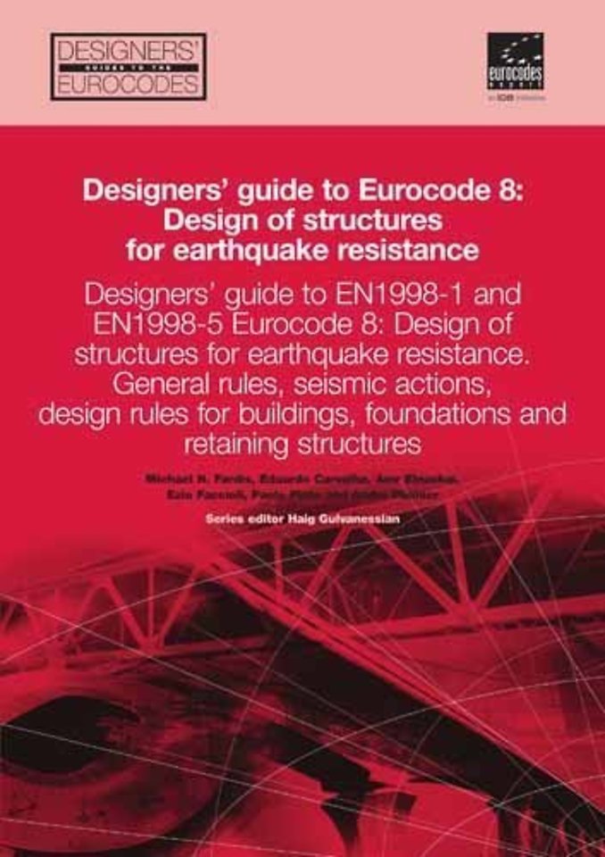 Designer's Guide to EN 1998-1 and 1998-5