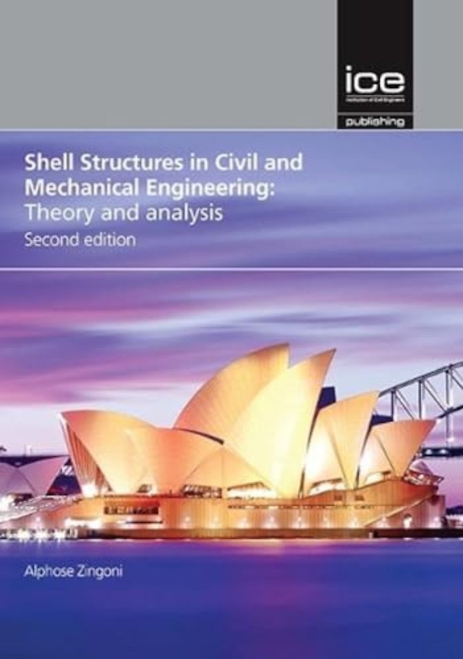Shell Structures in Civil and Mechanical Engineering