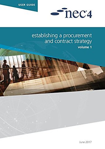 NEC4: Establishing a Procurement and Contract Strategy