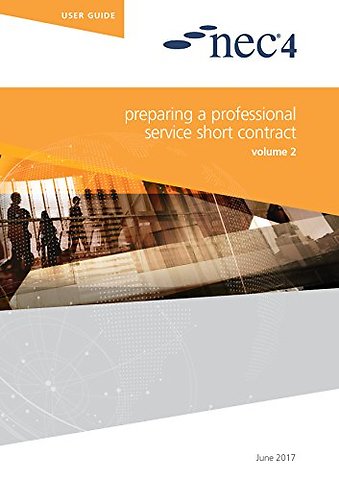 NEC4: Preparing a Professional Service Contract