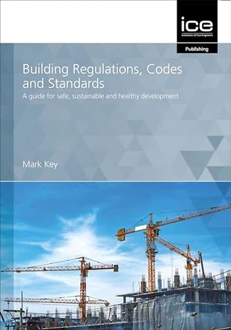 Building Regulations, Codes and Standards