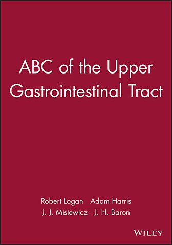 ABC of the Upper Gastrointestinal Tract