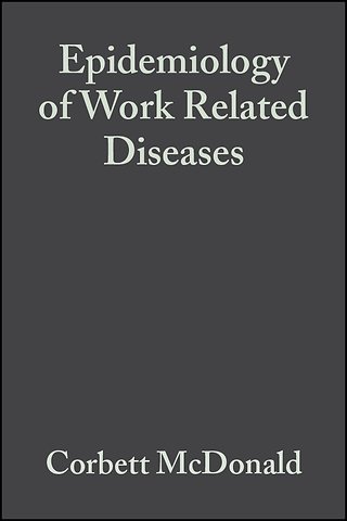 Epidemiology of Work Related Diseases 2e