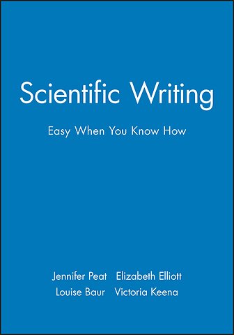 Scientific Writing – Easy When You Know How