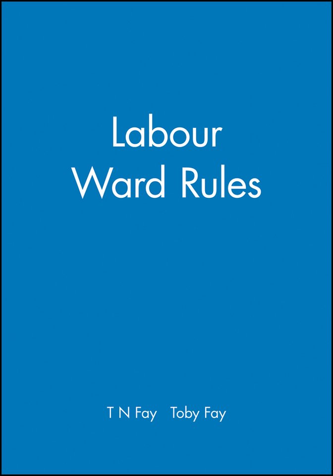 Labour Ward Rules