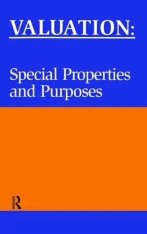 Valuation: Special Properties & Purposes