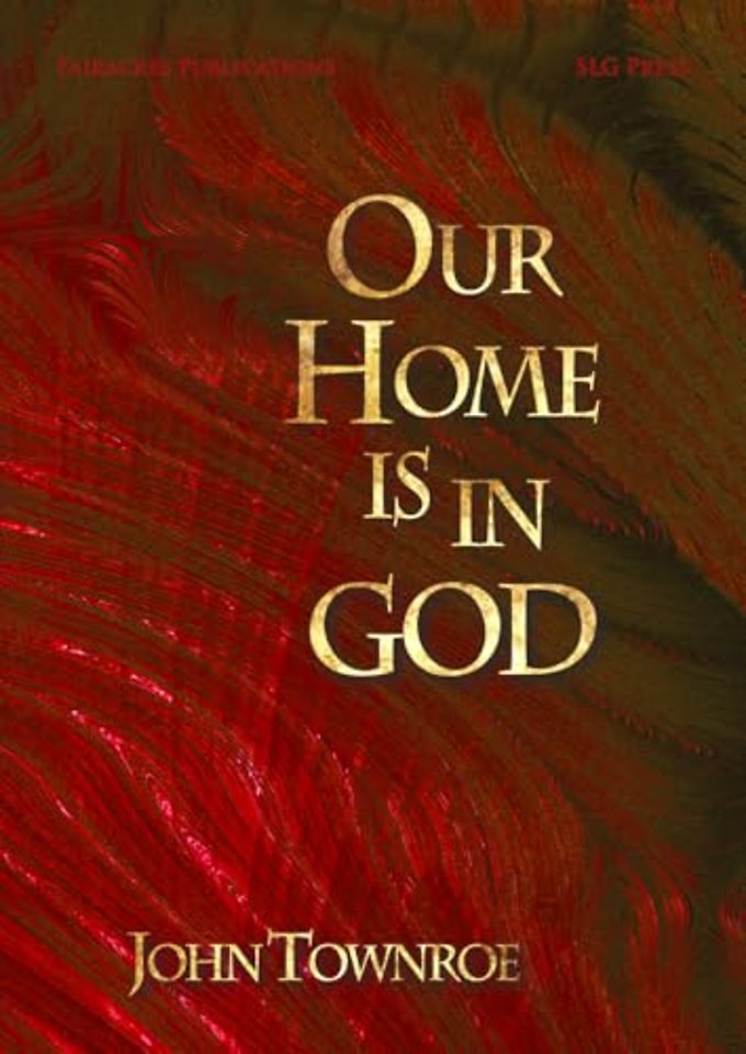 Our Home is in God