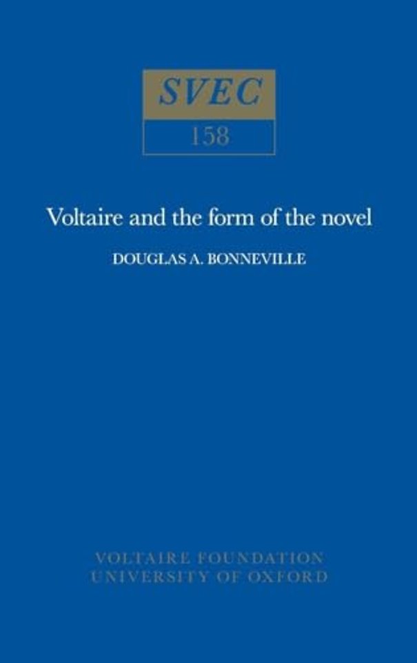 Voltaire and the Form of the Novel