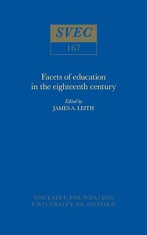 Facets of Education in the Eighteenth Century