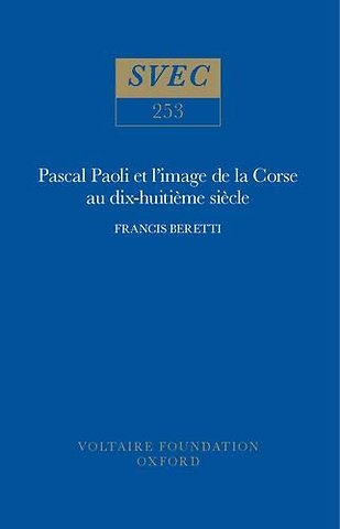 Pascal Paoli et l`image de la Corse au dix–huiti – le témoignage des voyageurs britanniques