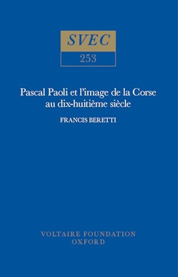 Pascal Paoli et l`image de la Corse au dix–huiti – le témoignage des voyageurs britanniques