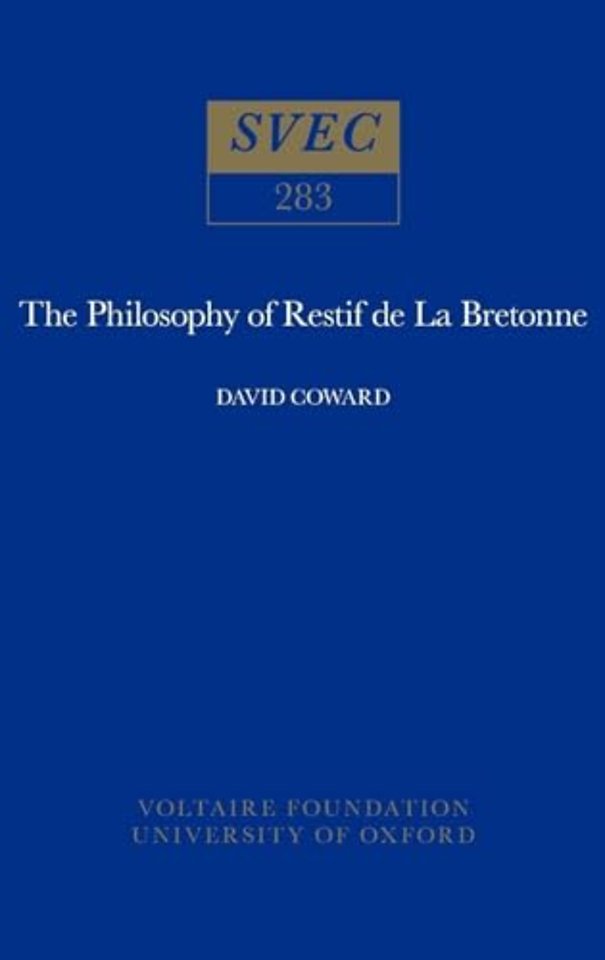 The Philosophy of Restif de La Bretonne
