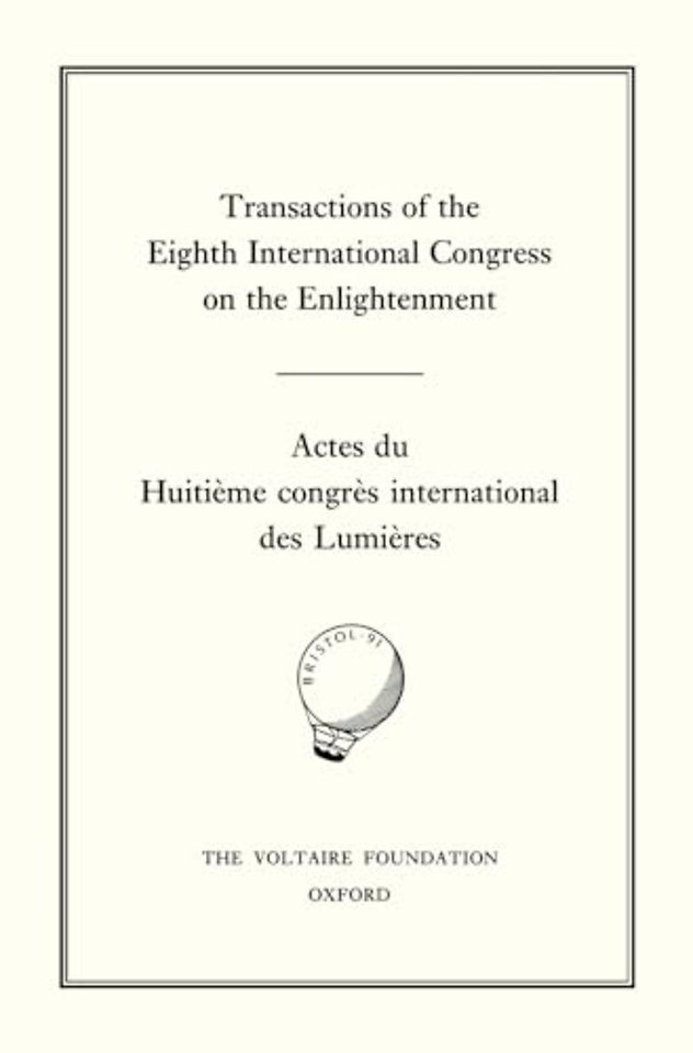 Transactions of the Eighth International Congress on the Enlightenment/Actes du Huitième congrès international des Lumières