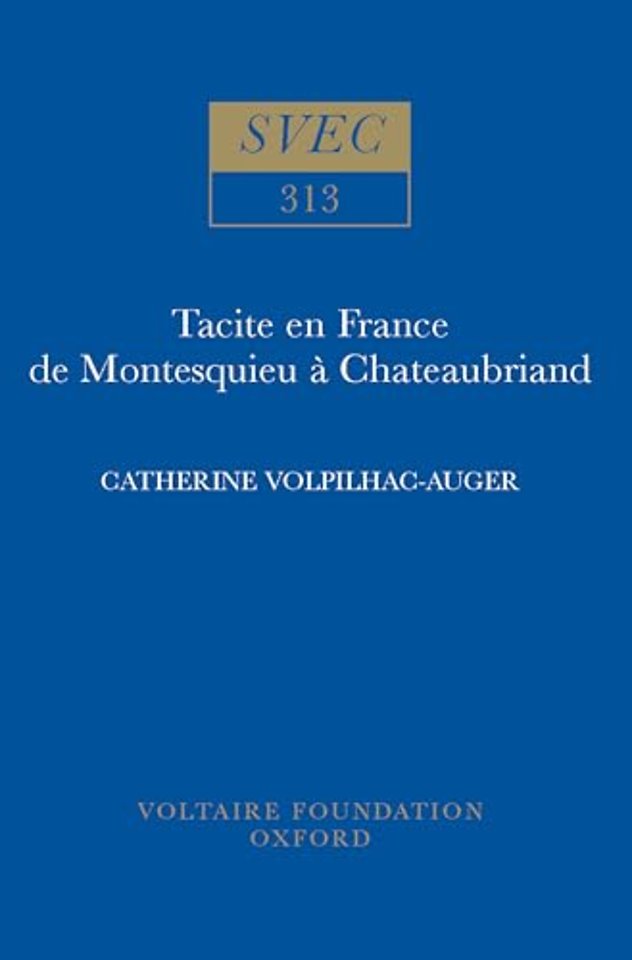 Tacite en France de Montesquieu à Chateaubriand