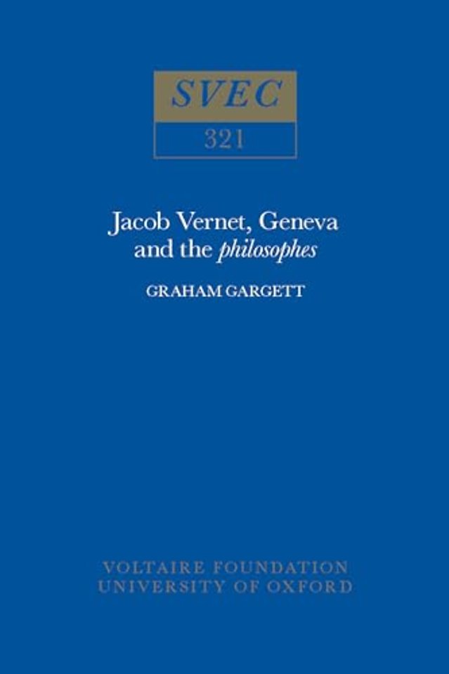 Jacob Vernet, Geneva and the Philosophes