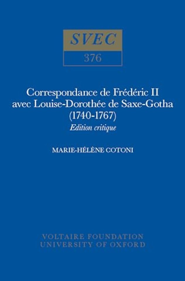 Correspondance de Frédéric II avec Louise–Doroth – Edition critique