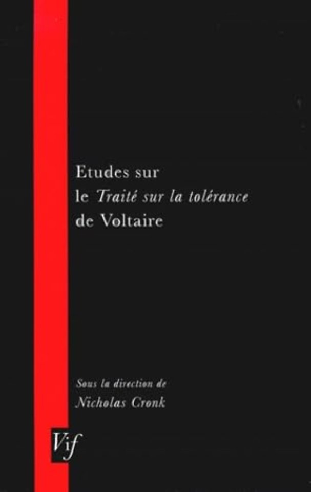 Etudes Sur Le Traite Sur La Tolerance De Voltaire