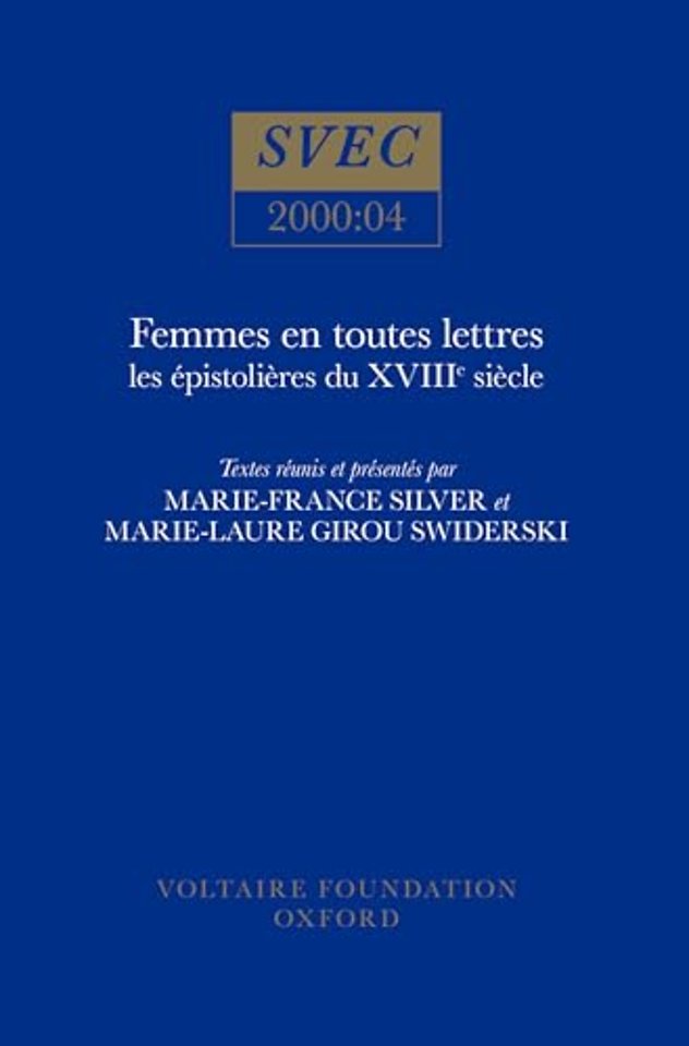 Femmes en Toutes Lettres – Les épistolières du XVIII Siècle