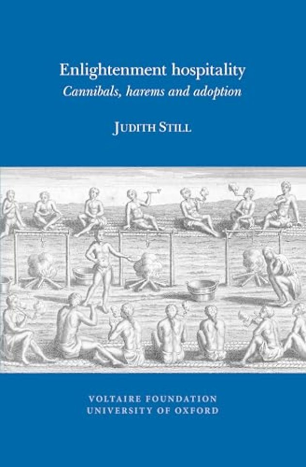 Enlightenment Hospitality – Cannibals, Harems and Adoption