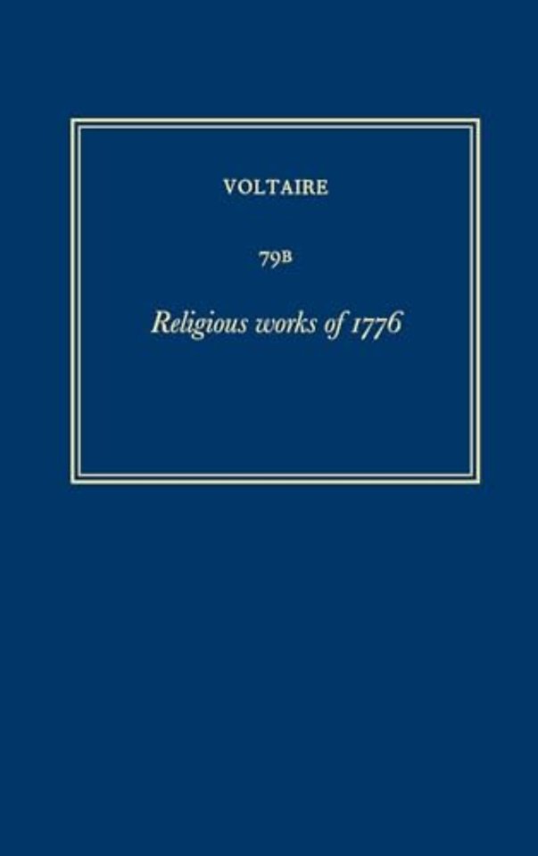 Complete Works of Voltaire 79B – Religious works of 1776