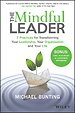 The Mindful Leader The Mindful Leader